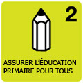 Objectif 2 : Assurer l'éducation  primaire   pour tous